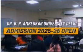 100% Fee Waivers & Scholarships at Dr. B.R. Ambedkar University Delhi | Admissions 2025 Open!