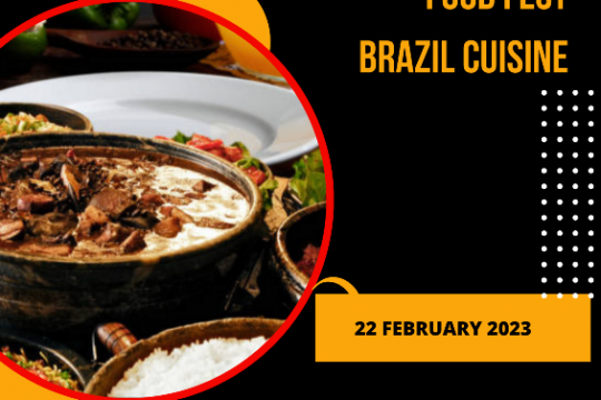Food Fest - Brazil 22nd February 2023