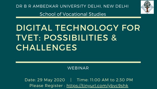 School of Vocational Studies WEBINAR ON Digital Technology for TVET: Possibilities & Challenges