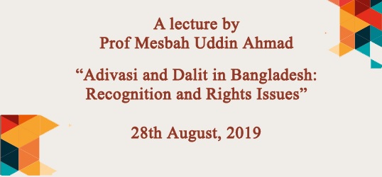 Adivasi and Dalit in Bangladesh: Recognition and Rights Issues
