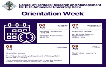 Orientation Week School of Heritage Research and Management (SHRM)