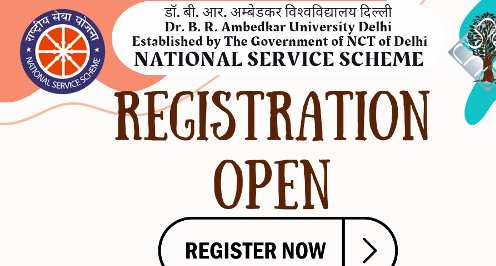 The NSS Unit at Dr. B.R. Ambedkar University Delhi is now open for registrations