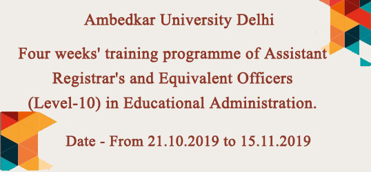 Four weeks' training programme of Assistant Registrar's and Equivalent Officers (Level-10) in Educational Administration