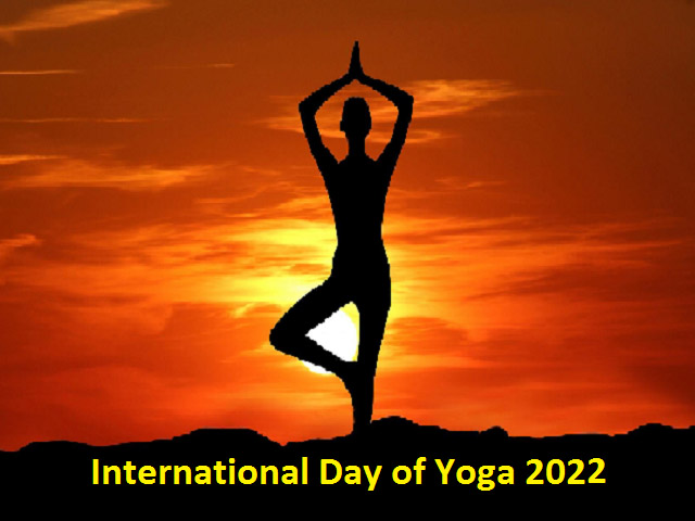 International Yoga Day 21st June 2022
