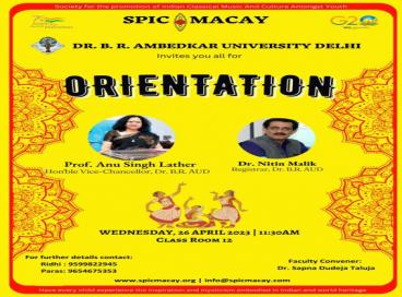 SPIC MACAY University Orientation 26th April 2023