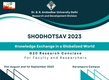 G20 Research Conclave for Faculty and Researchers On Knowledge Exchange in a Globalized World 31st August 2023