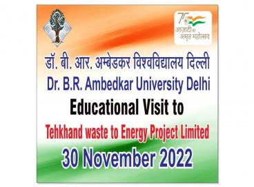 Faculty Students visit to Tehkhand Waste to Energy Plant